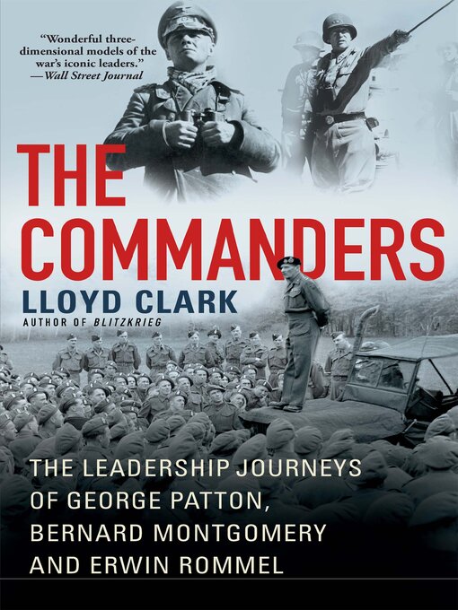 Title details for The Commanders by Lloyd  Clark - Wait list